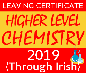 2019 Exam Paper Solution | Leaving Certificate | Higher Level | Chemistry (Through Irish) course image