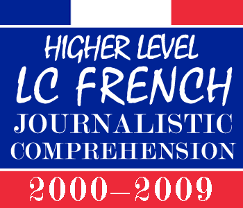 2000-2009 Exam Paper Solution | Leaving Certificate | Higher Level | French Comprehensions course image