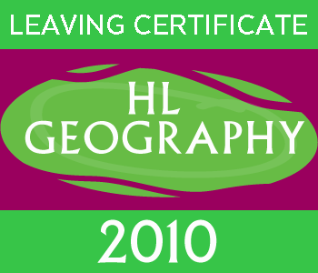 Leaving Certificate Geography | Higher Level | 2010 Exam Paper course image