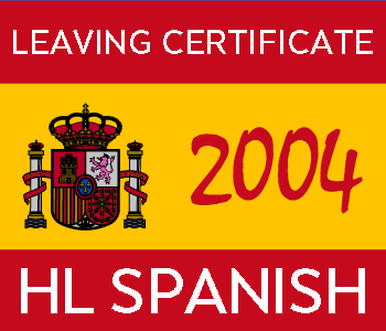 2004 Exam Paper Solution | Leaving Certificate | Higher Level | Spanish course image