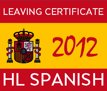 Leaving Certificate Spanish | Higher Level | 2012 Exam Paper Solution course image